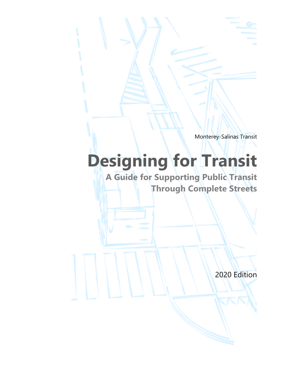 DESIGNING for TRANSIT | Monterey-Salinas Transit