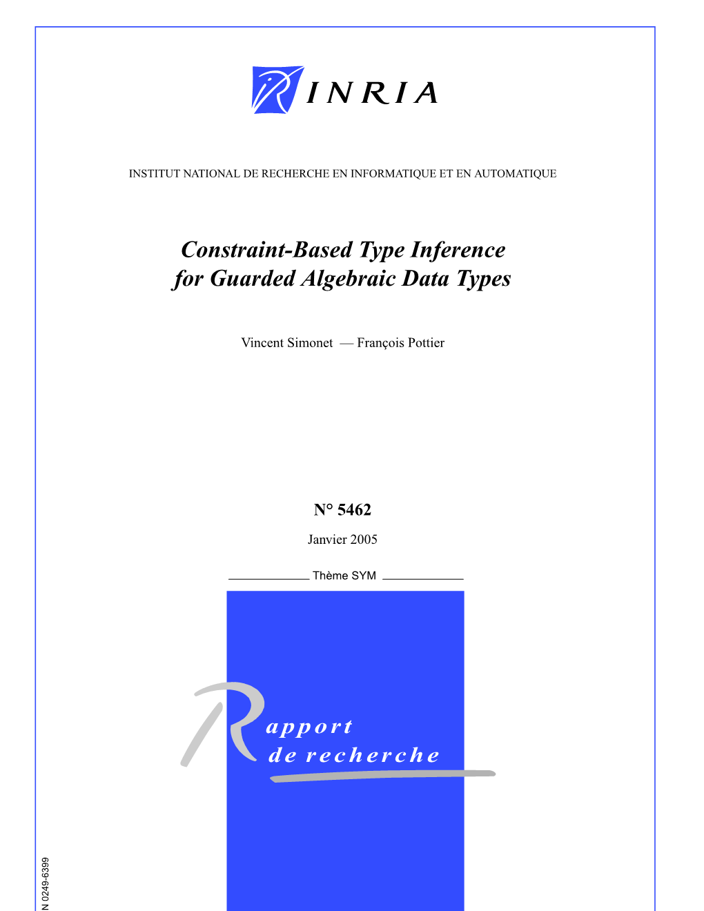 Constraint-Based Type Inference for Guarded Algebraic Data Types