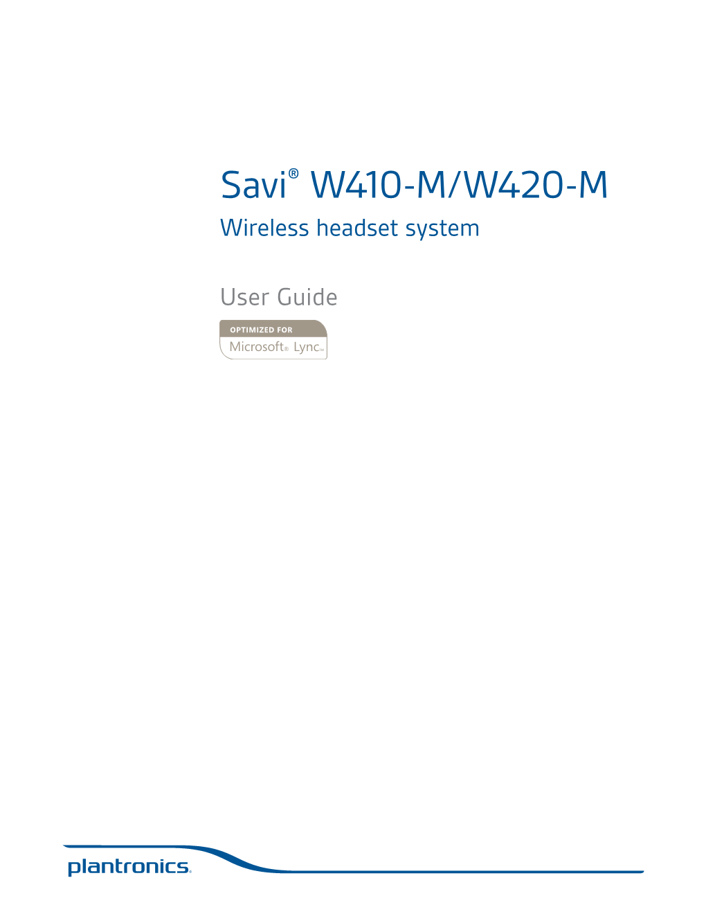 Savi® W410-M/W420-M Wireless Headset System