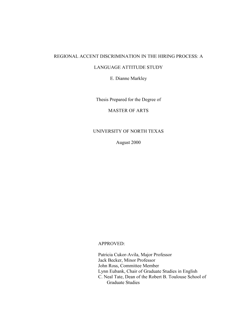 Regional Accent Discrimination in the Hiring Process: A