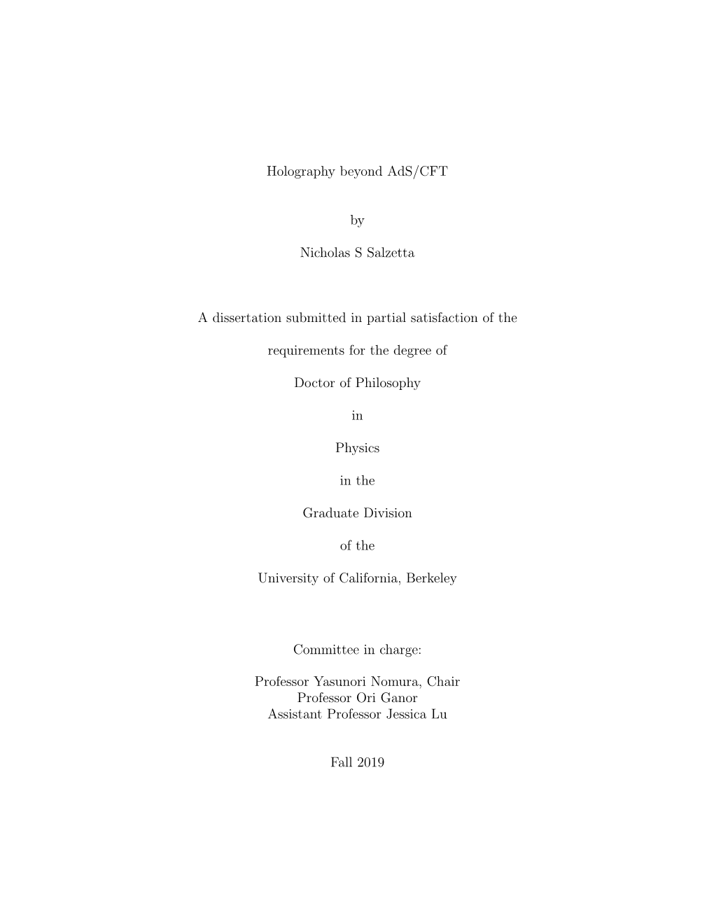 Holography Beyond Ads/CFT by Nicholas S Salzetta a Dissertation