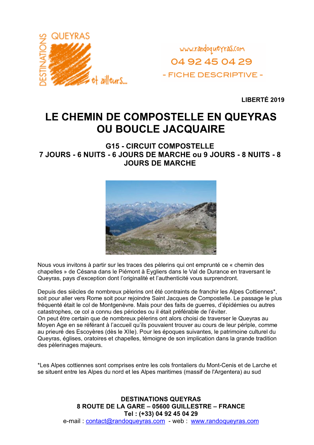 Le Chemin De Compostelle En Queyras Ou Boucle Jacquaire