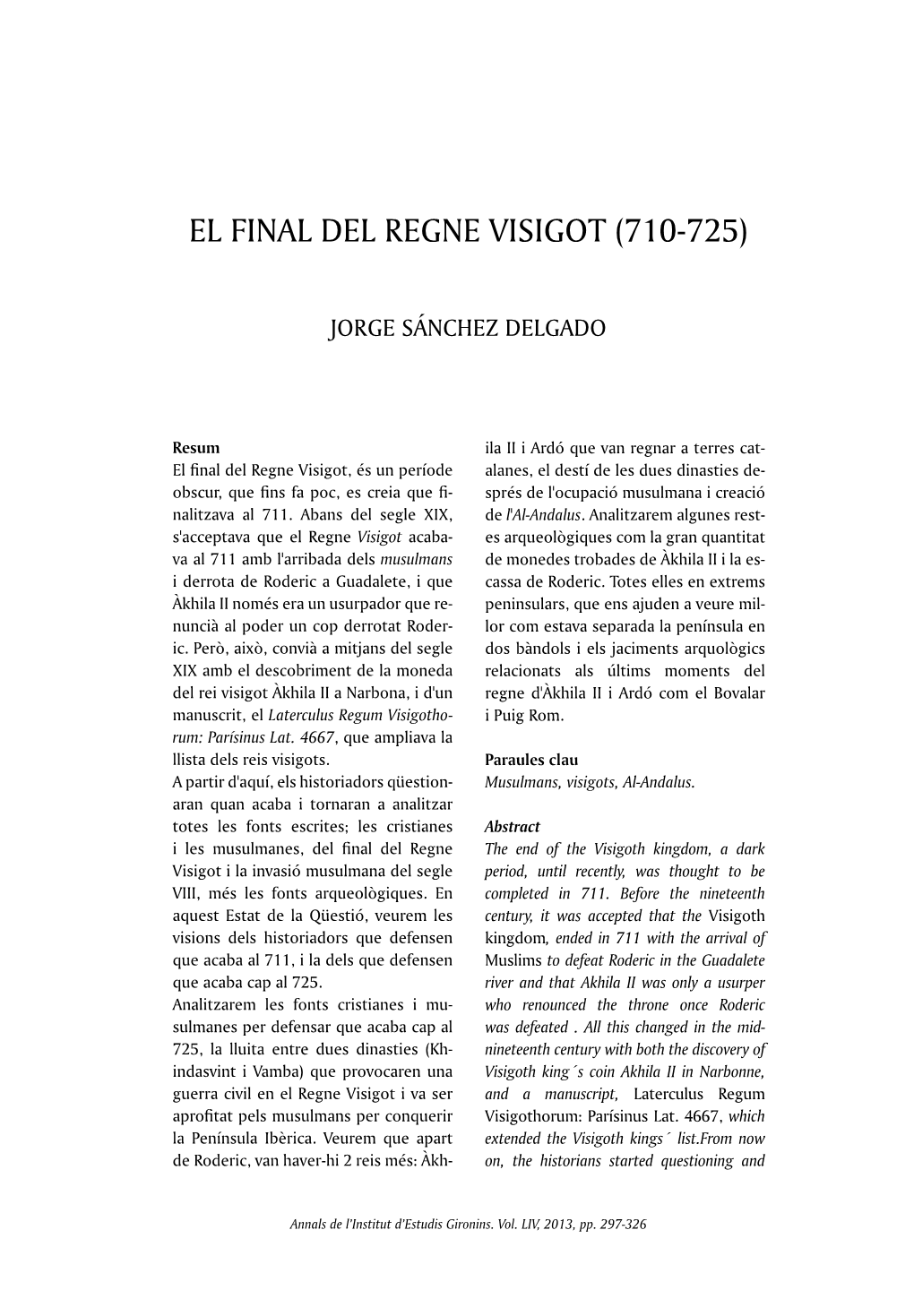 El Final Del Regne Visigot (710-725)