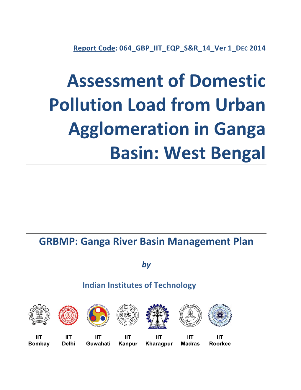 Assessment of Domestic Pollution Load from Urban Agglomeration in Ganga Basin: West Bengal