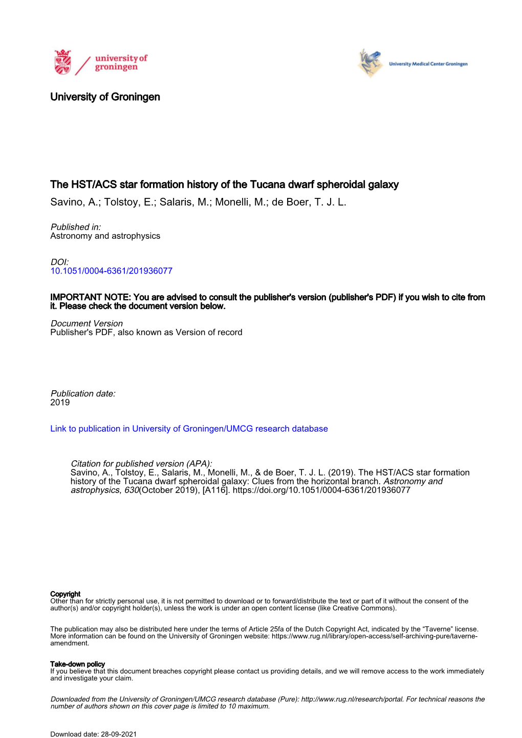 The HST/ACS Star Formation History of the Tucana Dwarf Spheroidal Galaxy Savino, A.; Tolstoy, E.; Salaris, M.; Monelli, M.; De Boer, T