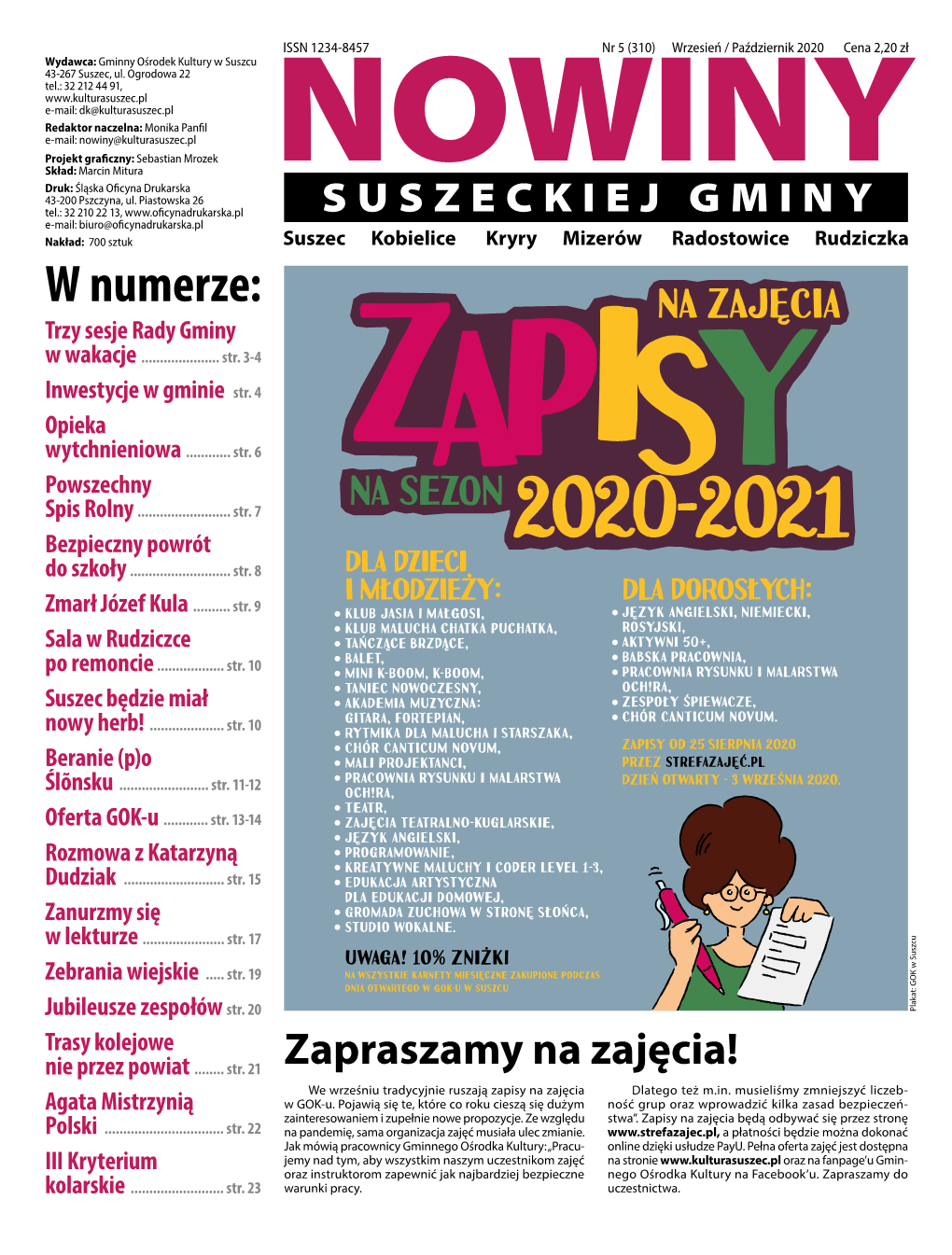 Wrzesień / Październik 2020 Cena 2,20 Zł Wydawca: Gminny Ośrodek Kultury W Suszcu 43-267 Suszec, Ul