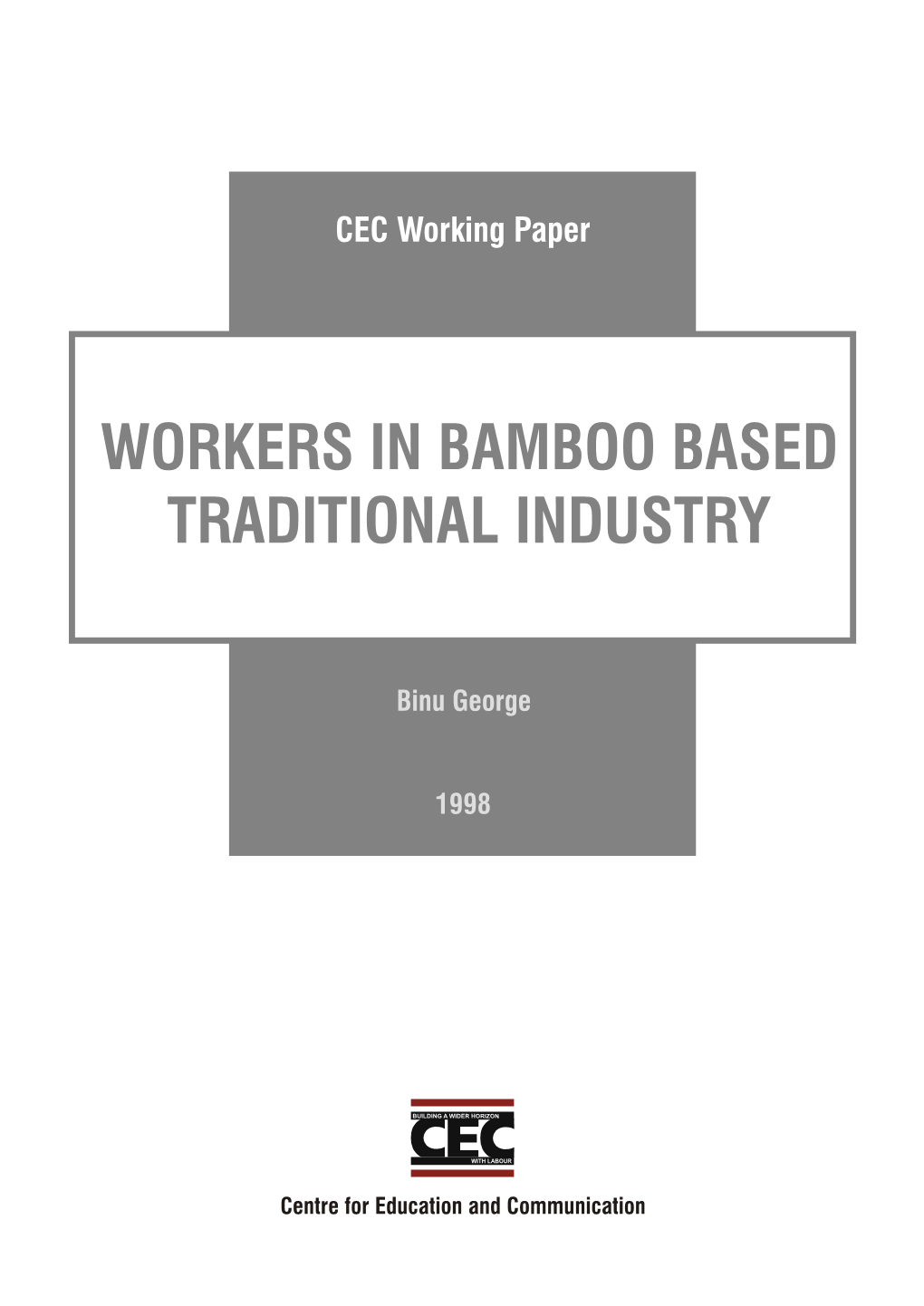 Workers in Bamboo Based Traditional Industry