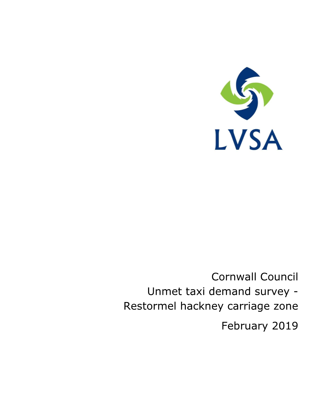 Cornwall Council Unmet Taxi Demand Survey - Restormel Hackney Carriage Zone February 2019
