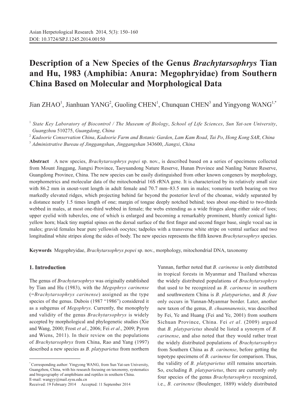 Description of a New Species of the Genus Brachytarsophrys Tian And
