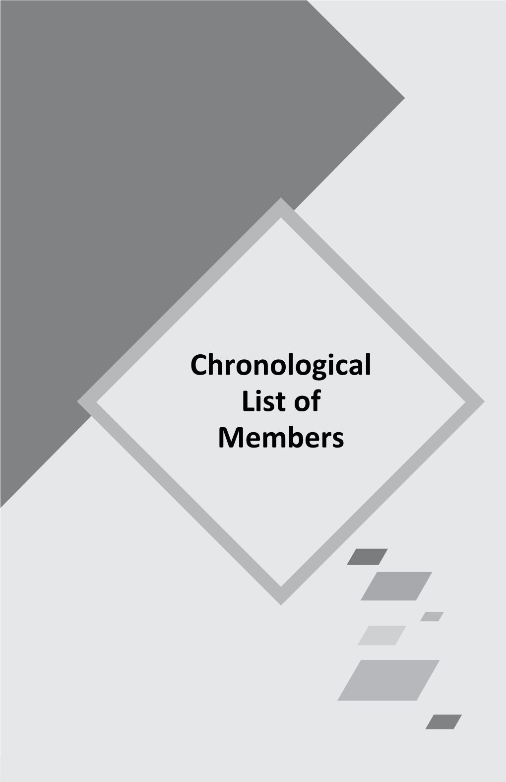Chronological List of Members
