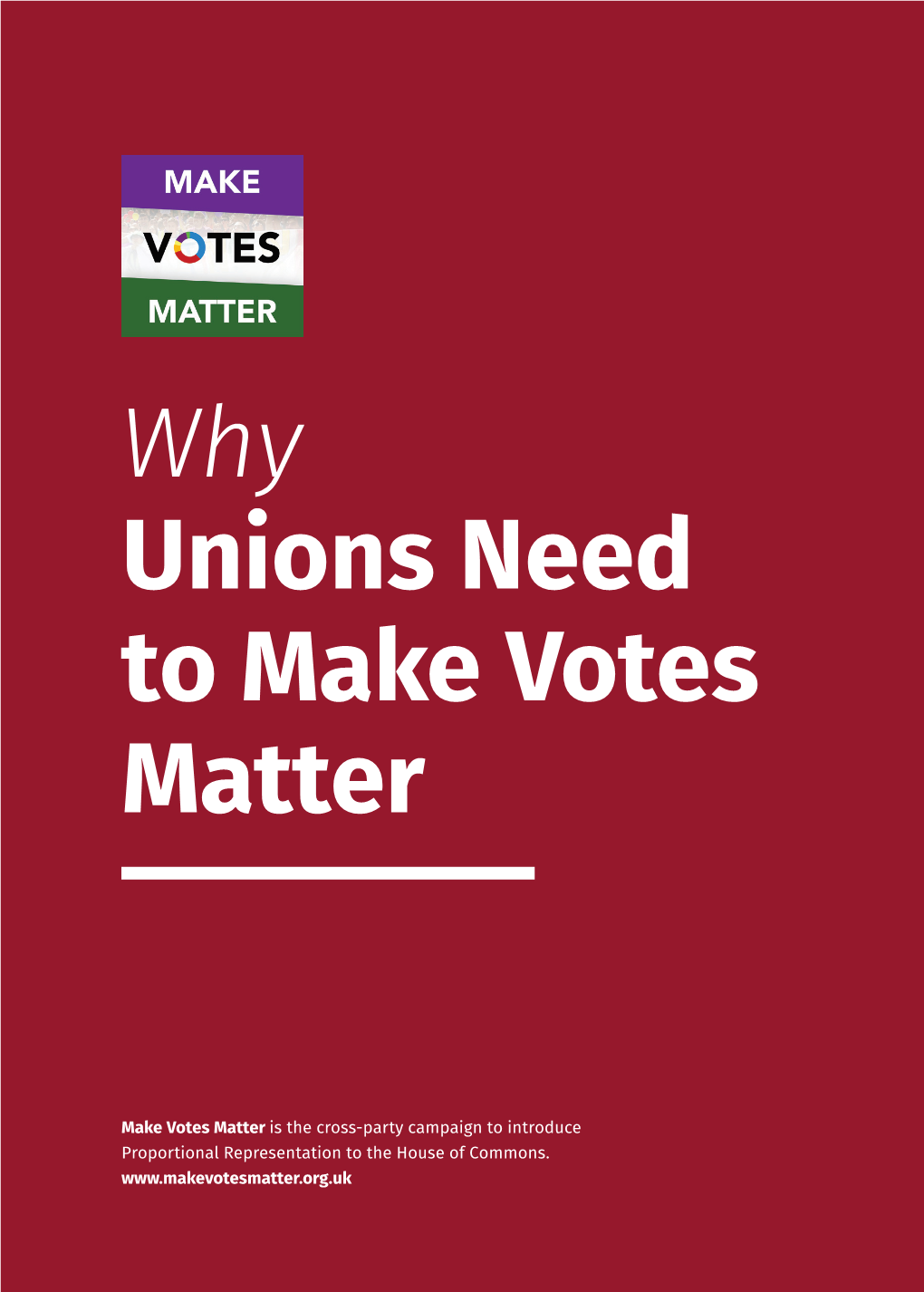 Why Unions Need to Make Votes Matter