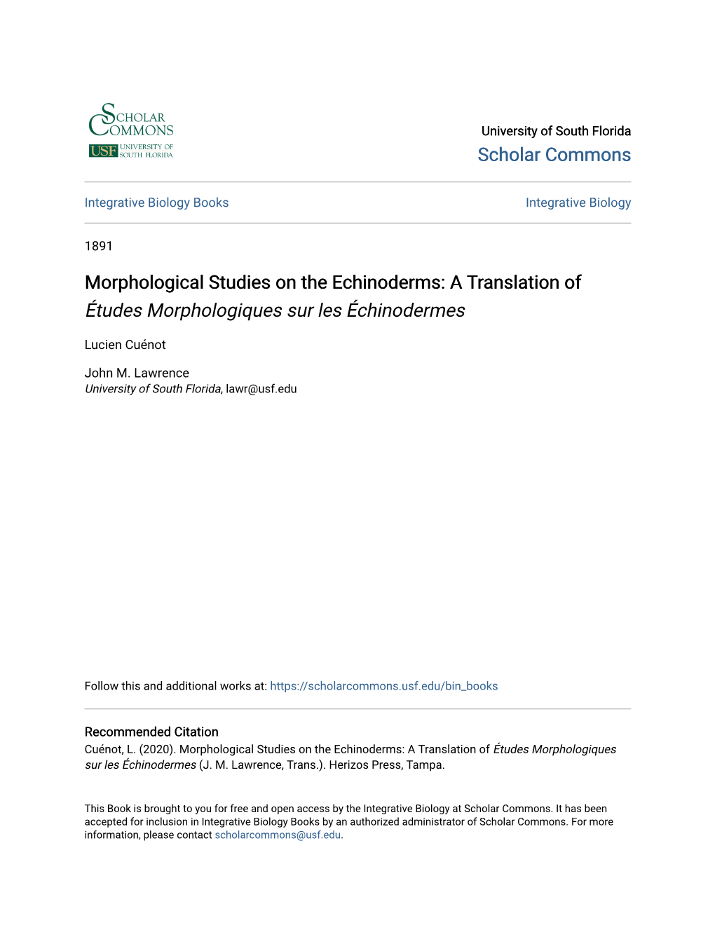 Morphological Studies on the Echinoderms: a Translation of Études Morphologiques Sur Les Échinodermes