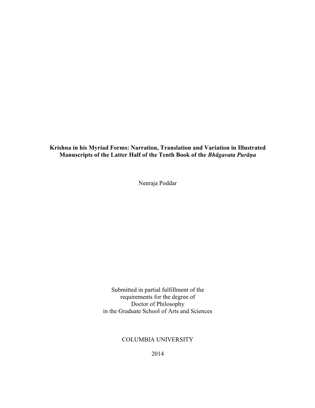 Krishna in His Myriad Forms: Narration, Translation and Variation in Illustrated Manuscripts of the Latter Half of the Tenth Book of the Bhāgavata Purāṇa