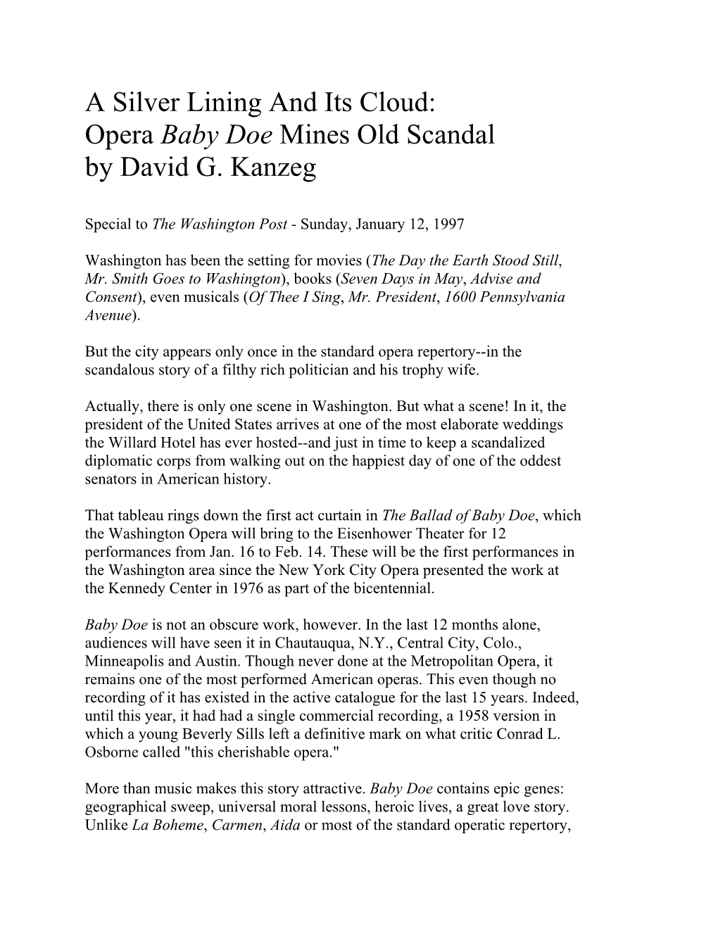 A Silver Lining and Its Cloud: Opera Baby Doe Mines Old Scandal by David G