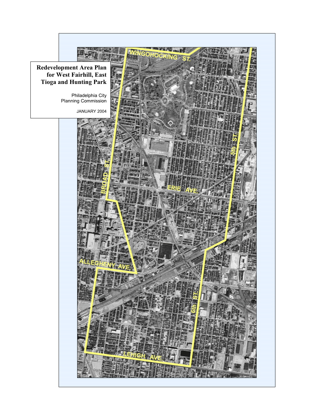 Redevelopment Area Plan for West Fairhill, East Tioga and Hunting Park