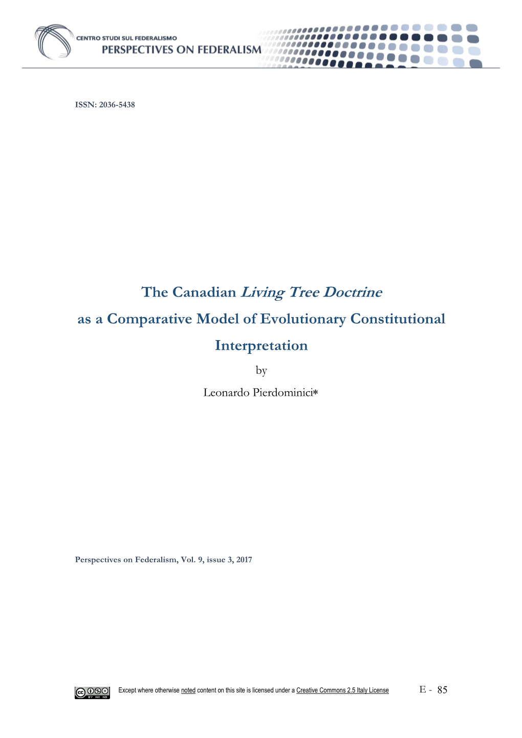 The Canadian Living Tree Doctrine As a Comparative Model of Evolutionary Constitutional Interpretation by Leonardo Pierdominici