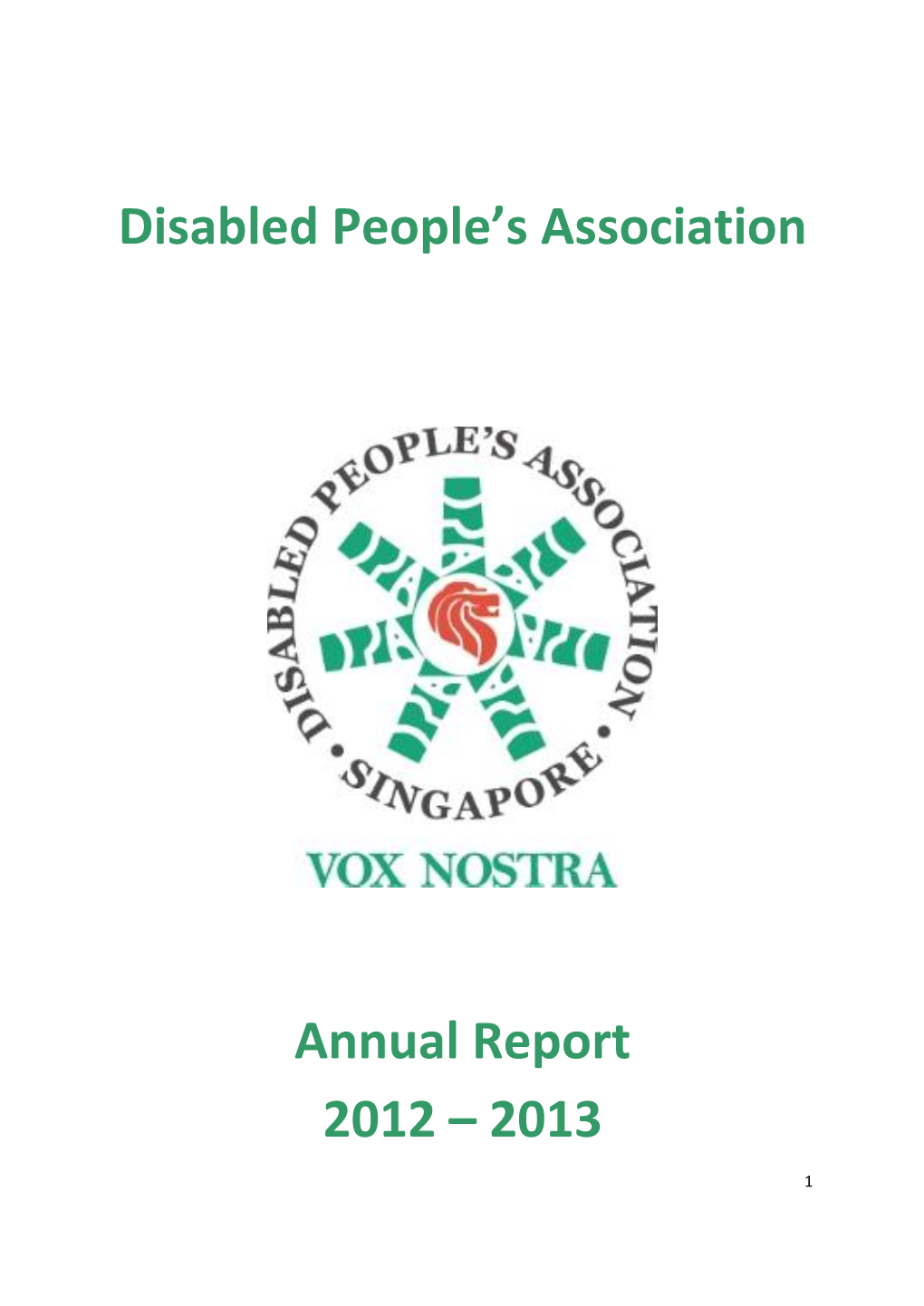 Disabled People's Association Annual Report 2012 – 2013
