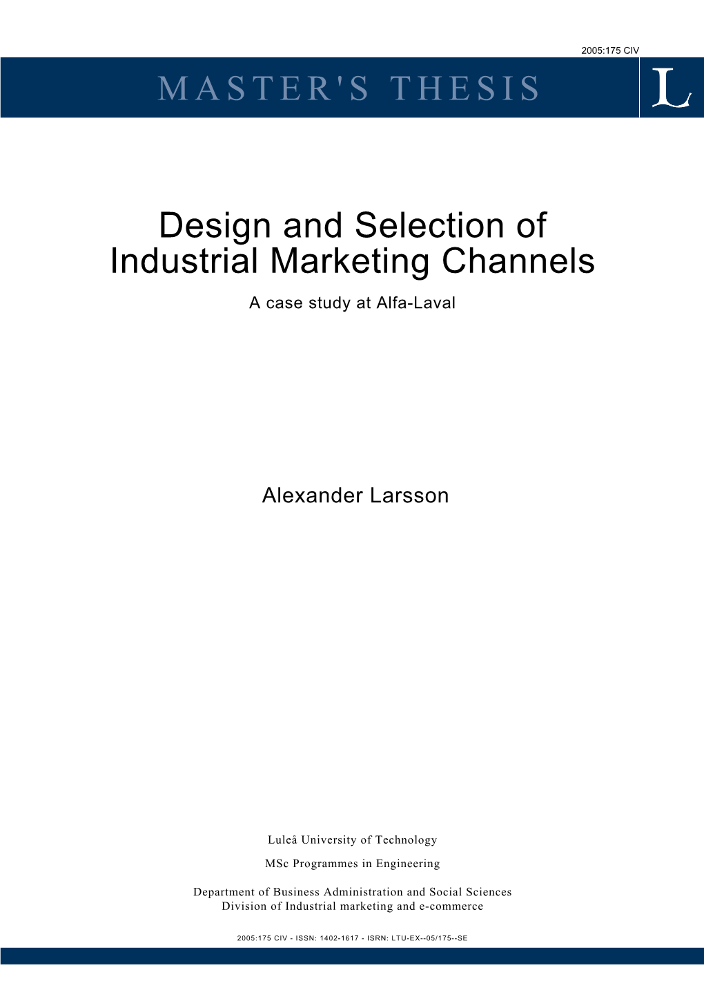 Design and Selection of Industrial Marketing Channels a Case Study at Alfa-Laval