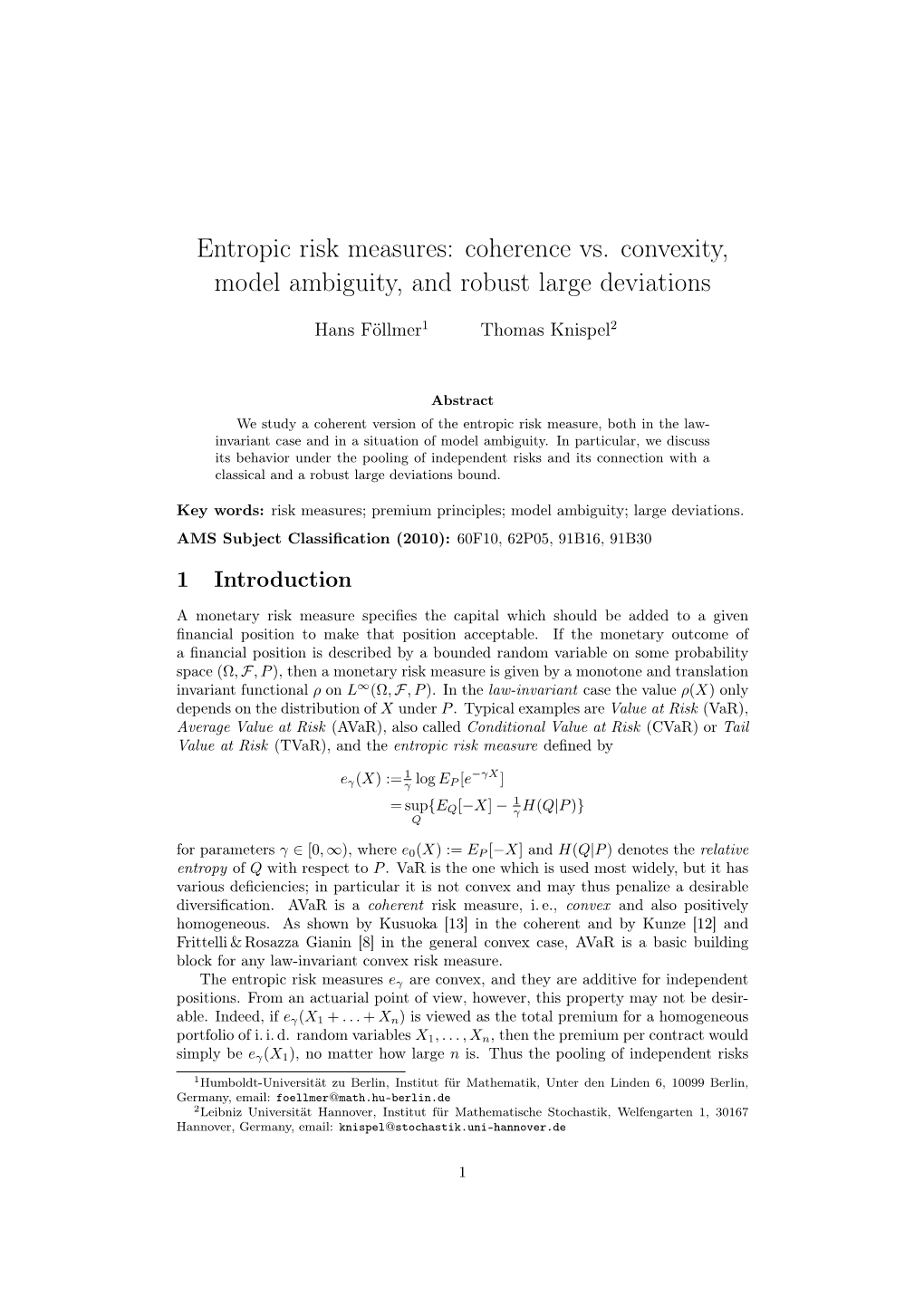 Entropic Risk Measures: Coherence Vs