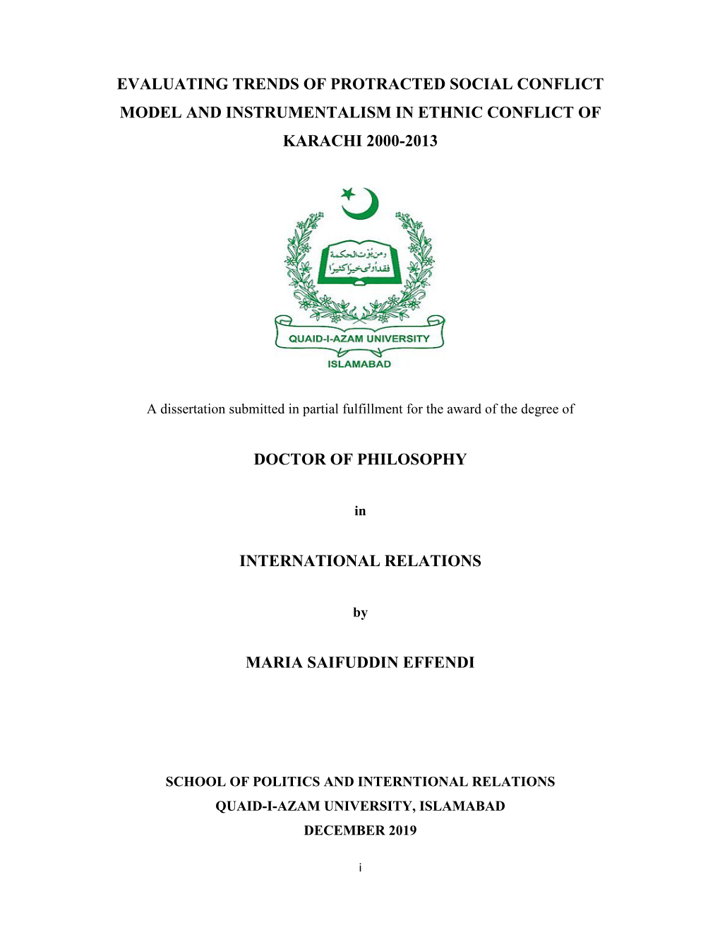 Evaluating Trends of Protracted Social Conflict Model and Instrumentalism in Ethnic Conflict of Karachi 2000-2013