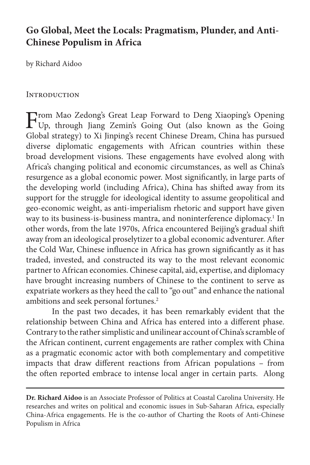 Pragmatism, Plunder, and Anti- Chinese Populism in Africa