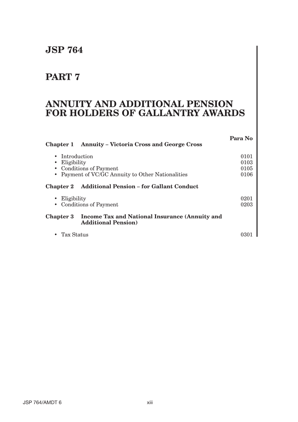 JSP 764 Part 7: Annuity and Additional Pension for Holders of Gallantry