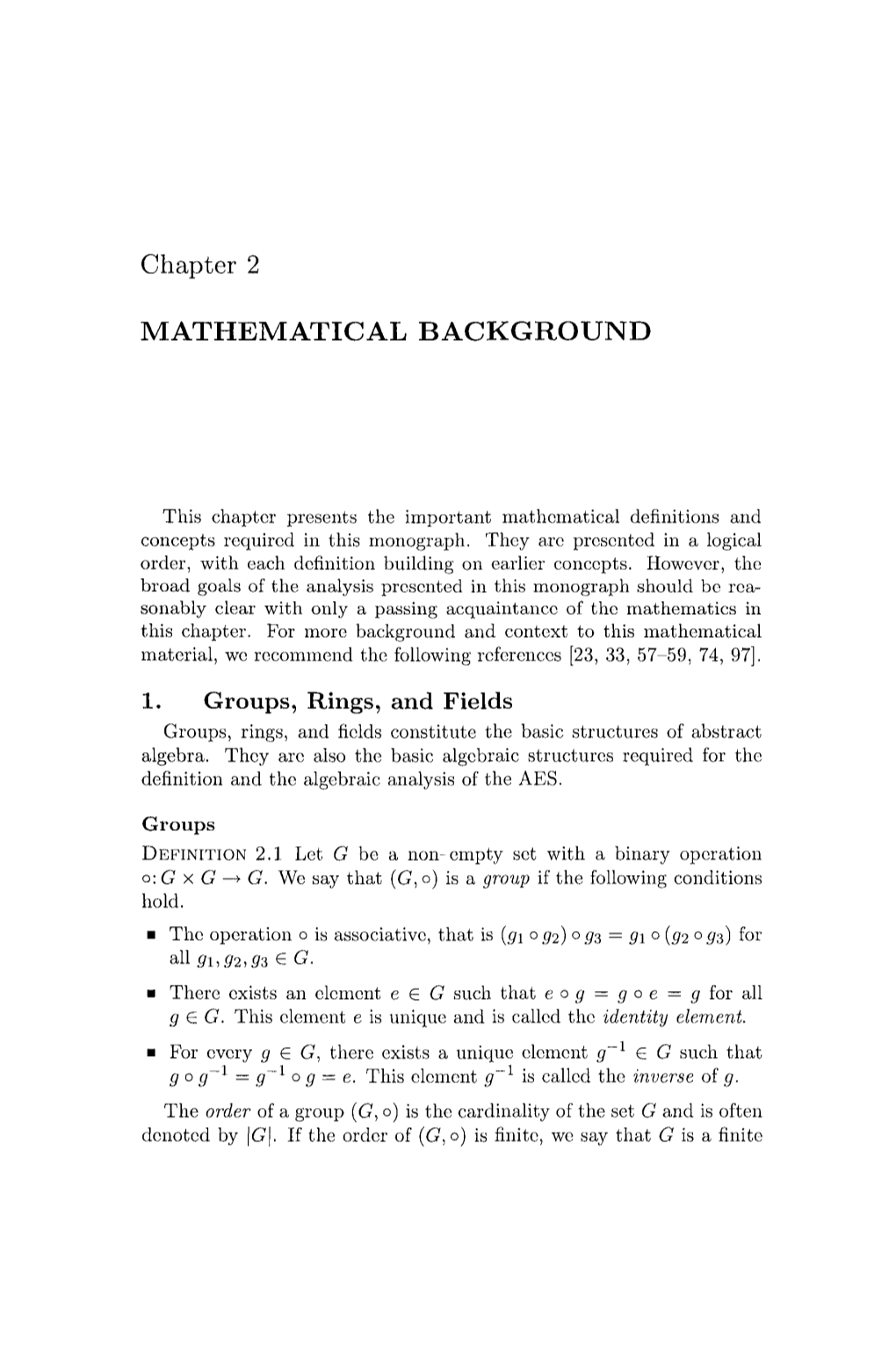 Chapter 2 MATHEMATICAL BACKGROUND 1. Groups, Rings