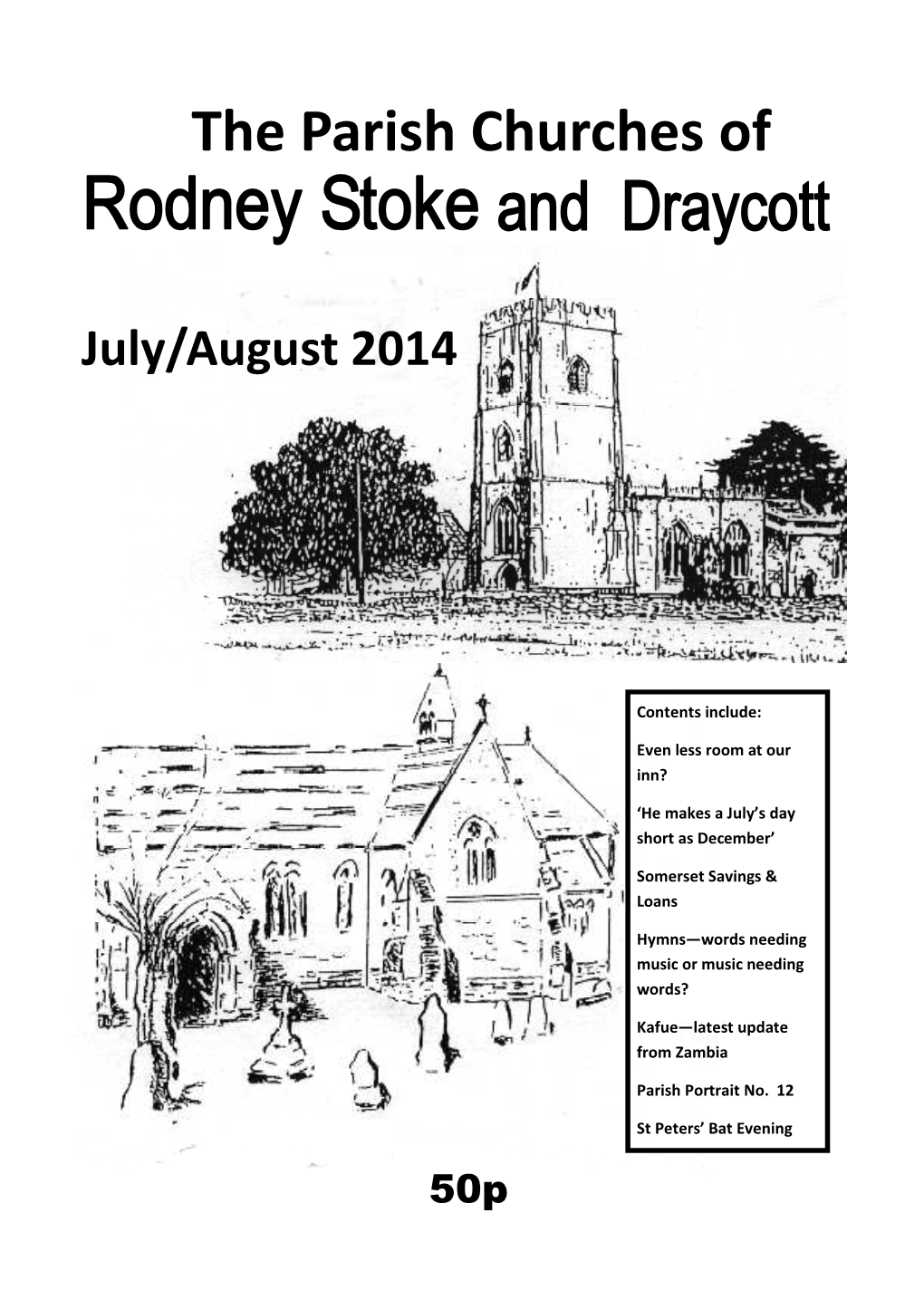 Rodney Stoke & Draycott Parish Magazine Julyaug 2014 Www Ed.Pub