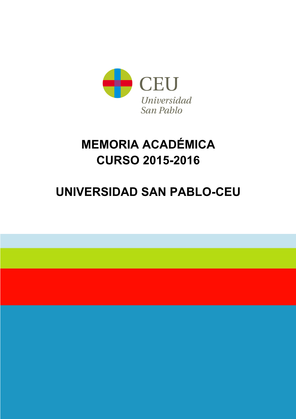 Memoria Académica Curso 2015-2016 Universidad San