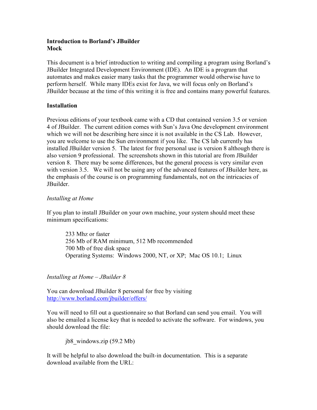 Introduction to Borland's Jbuilder Mock This Document Is a Brief