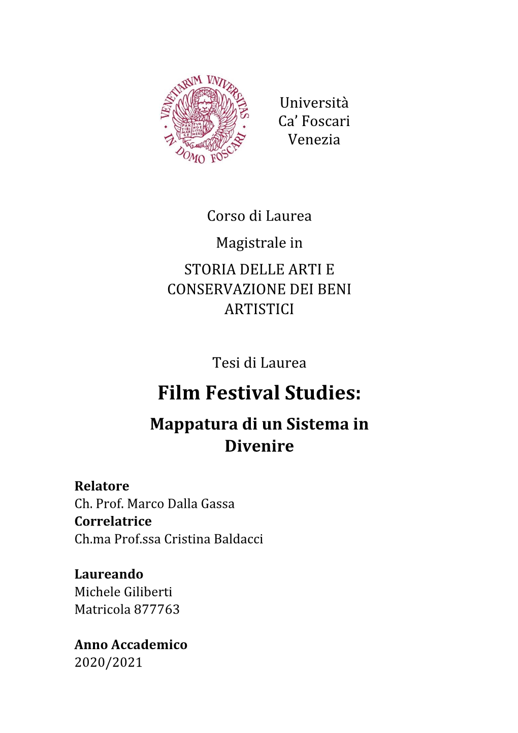 Film Festival Studies: Mappatura Di Un Sistema in Divenire