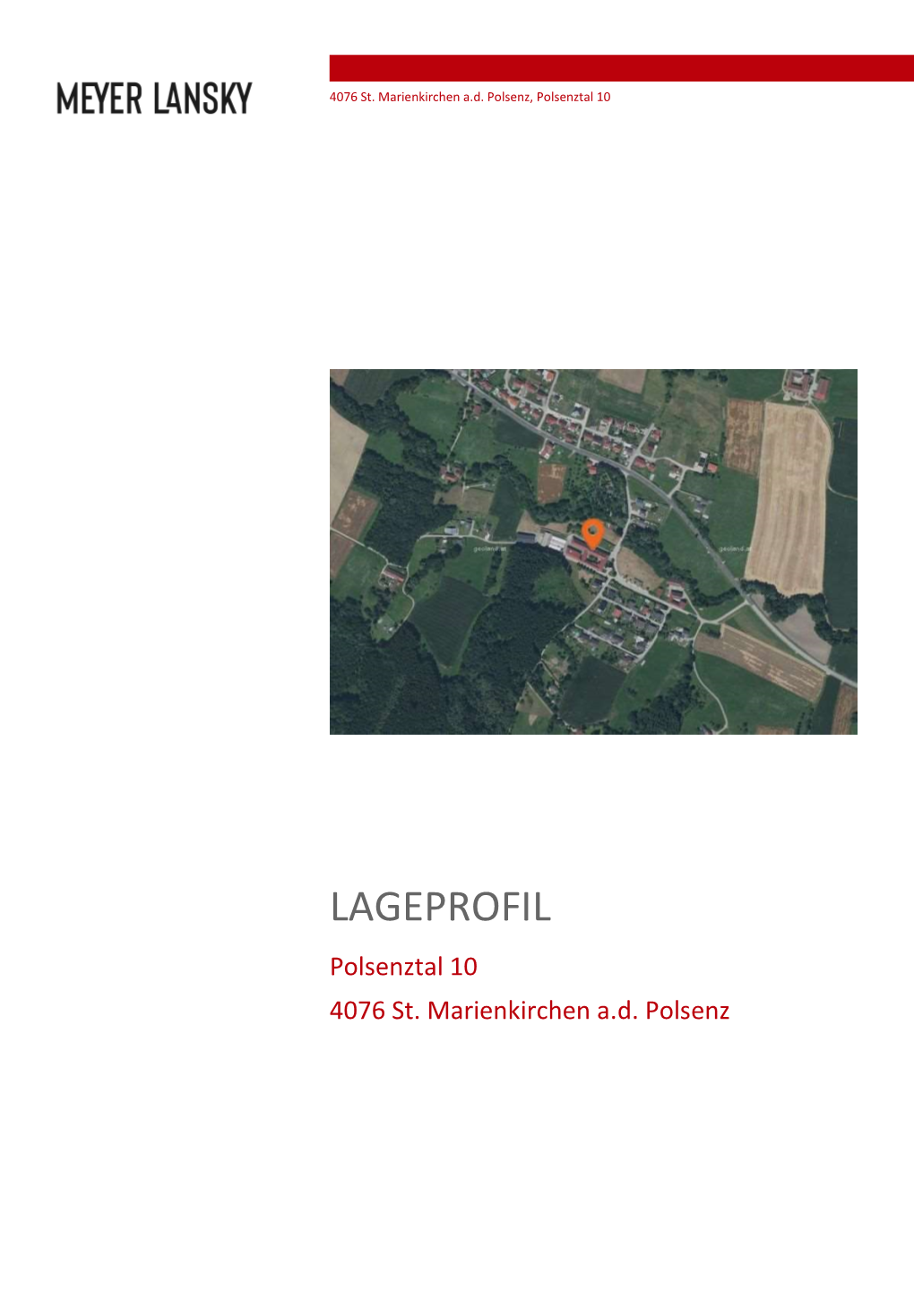 LAGEPROFIL Polsenztal 10 4076 St