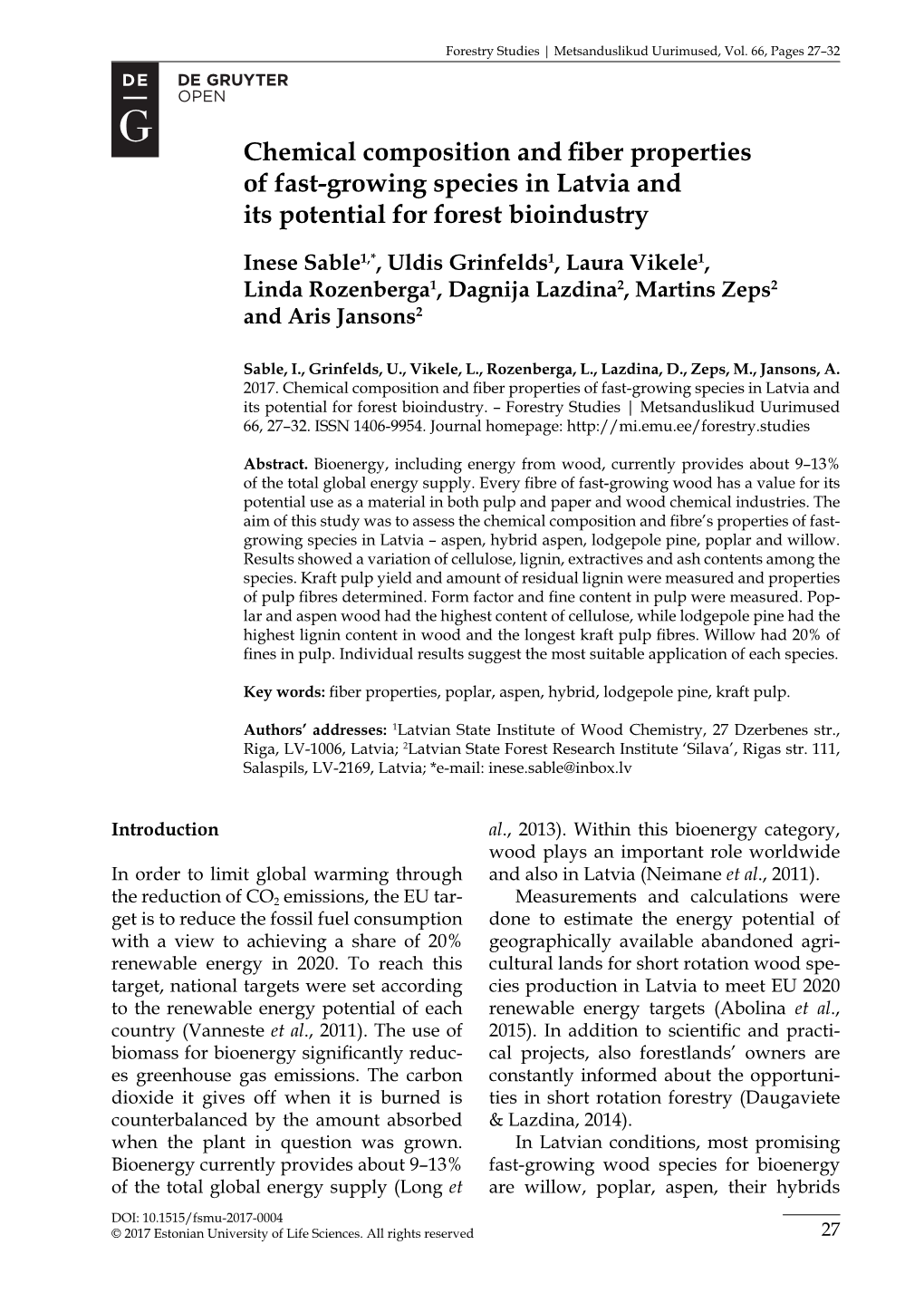 Chemical Composition and Fiber Properties of Fast-Growing Species in Latvia and Its Potential for Forest Bioindustry