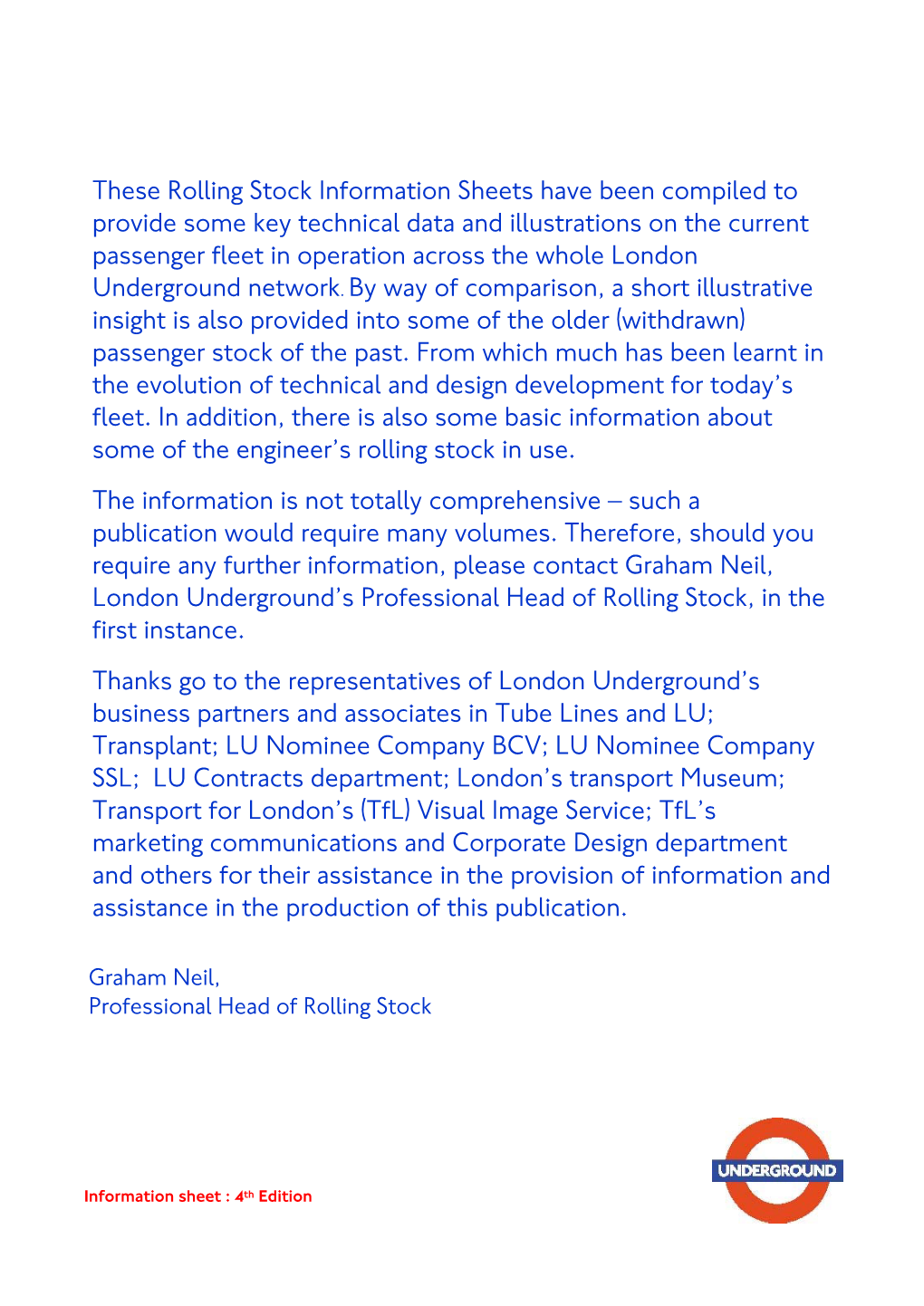 These Rolling Stock Information Sheets Have Been Compiled to Provide Some Key Technical Data and Illustrations on the Current