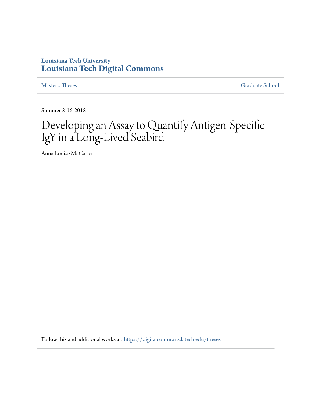 Developing an Assay to Quantify Antigen-Specific Igy in a Long-Lived Seabird Anna Louise Mccarter