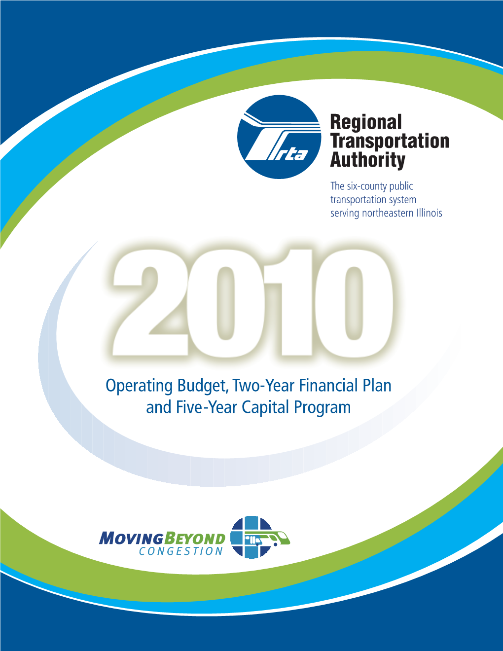 Two-Year Financial Plan and Five-Year Capital Program 1