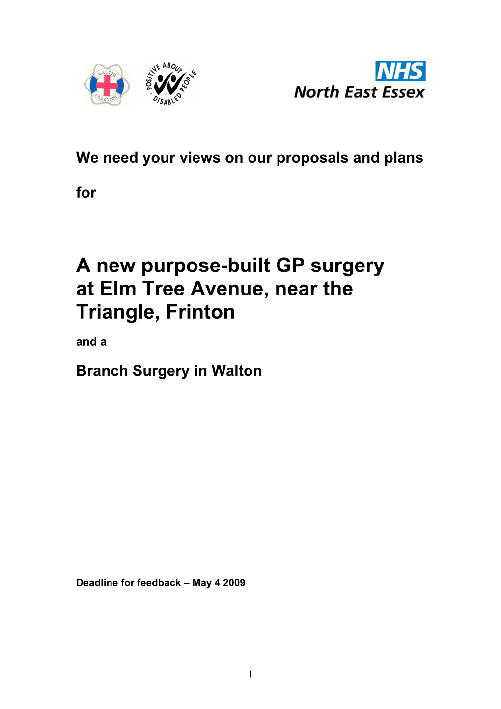 A New Purpose-Built GP Surgery at Elm Tree Avenue, Near the Triangle, Frinton and A