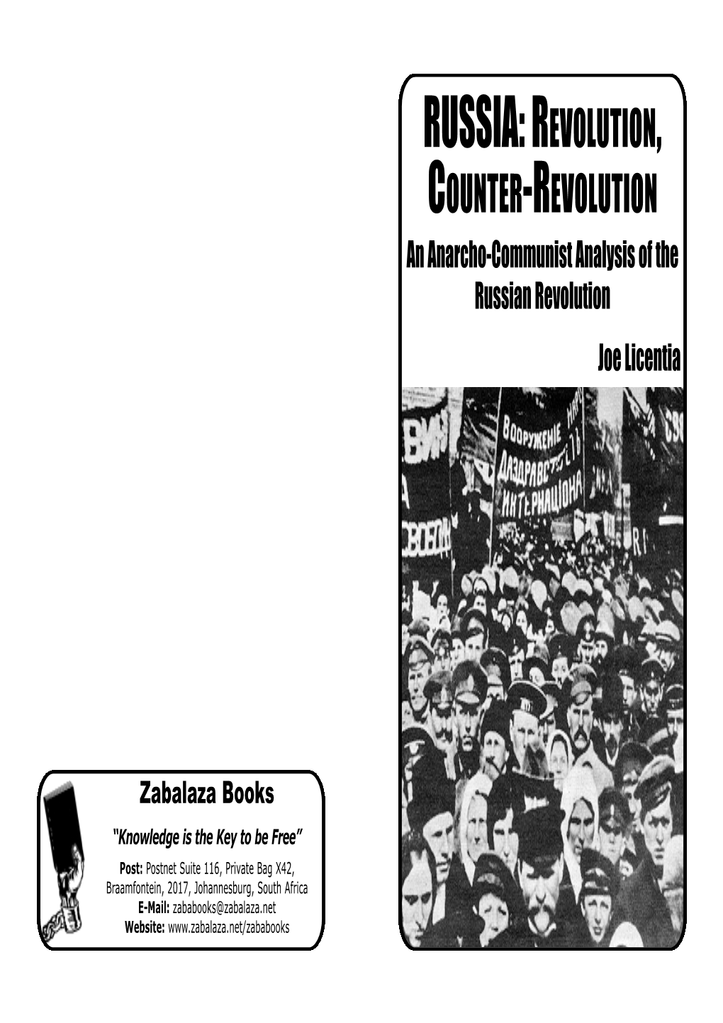 Russia – Revolution, Counter-Revolution