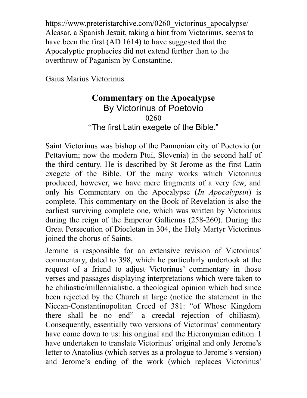Commentary on the Apocalypse by Victorinus of Poetovio 0260 “The First Latin Exegete of the Bible.”