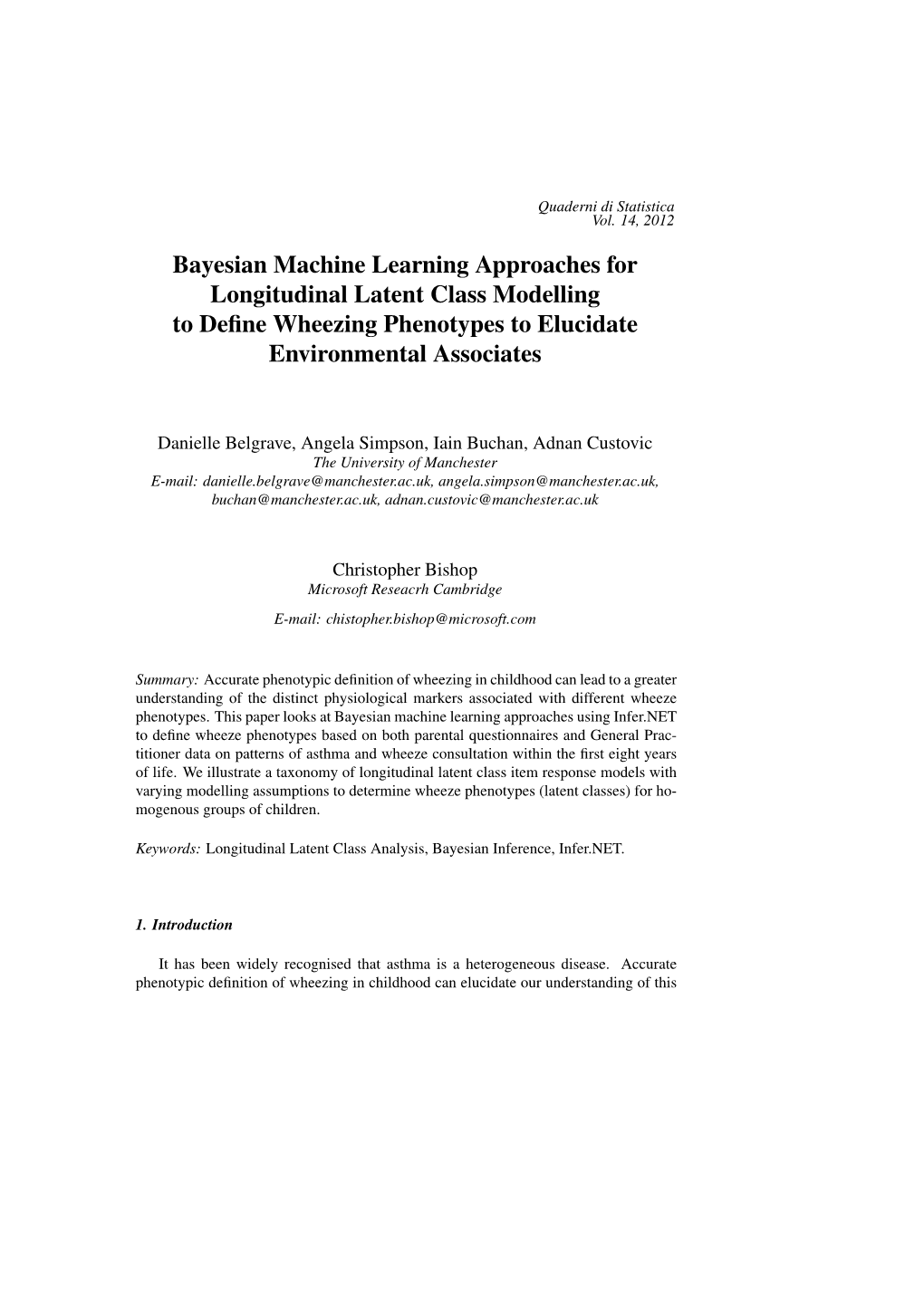 Bayesian Machine Learning Approaches for Longitudinal Latent Class Modelling to Deﬁne Wheezing Phenotypes to Elucidate Environmental Associates
