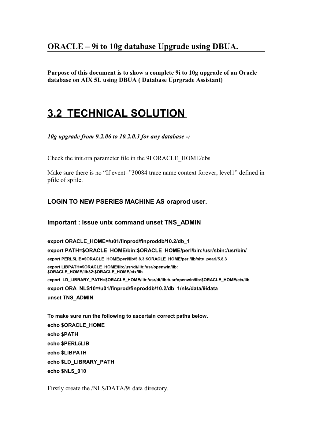 ORACLE 9I to 10G Database Upgrade Using DBUA