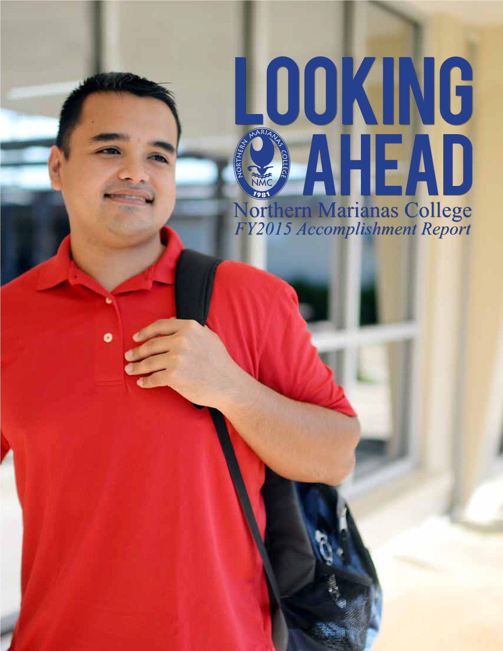 Northern Marianas College FY2015 Accomplishment Report