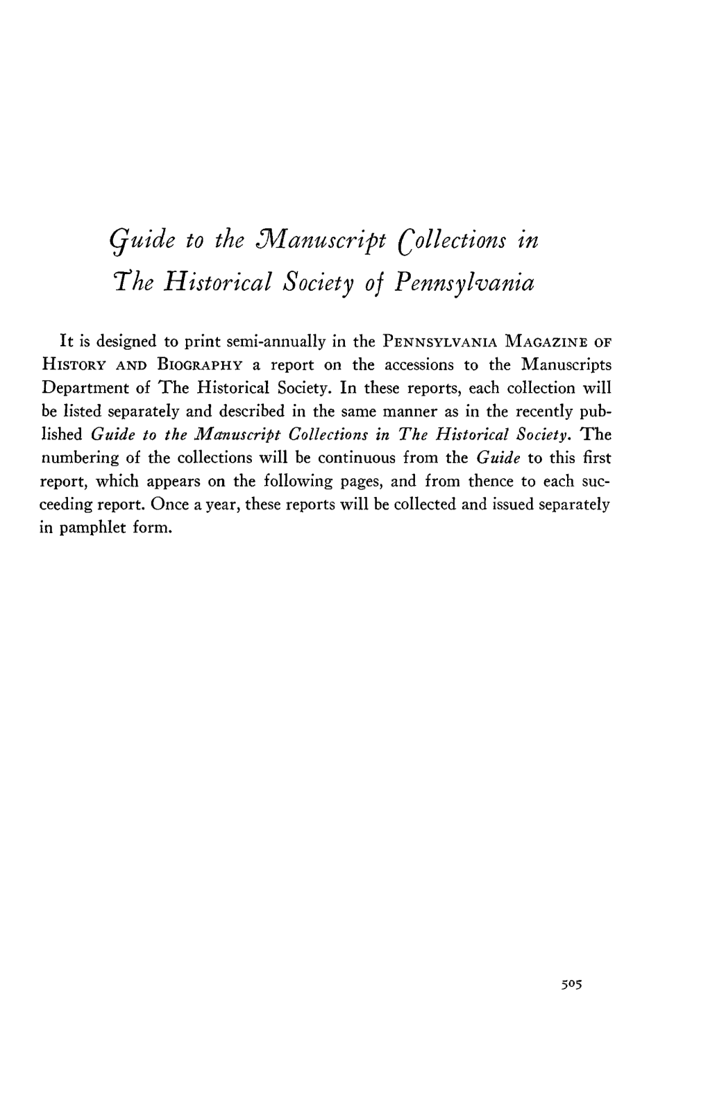 Quide to the ^Manuscript (Collections in the Historical Society of Pennsylvania