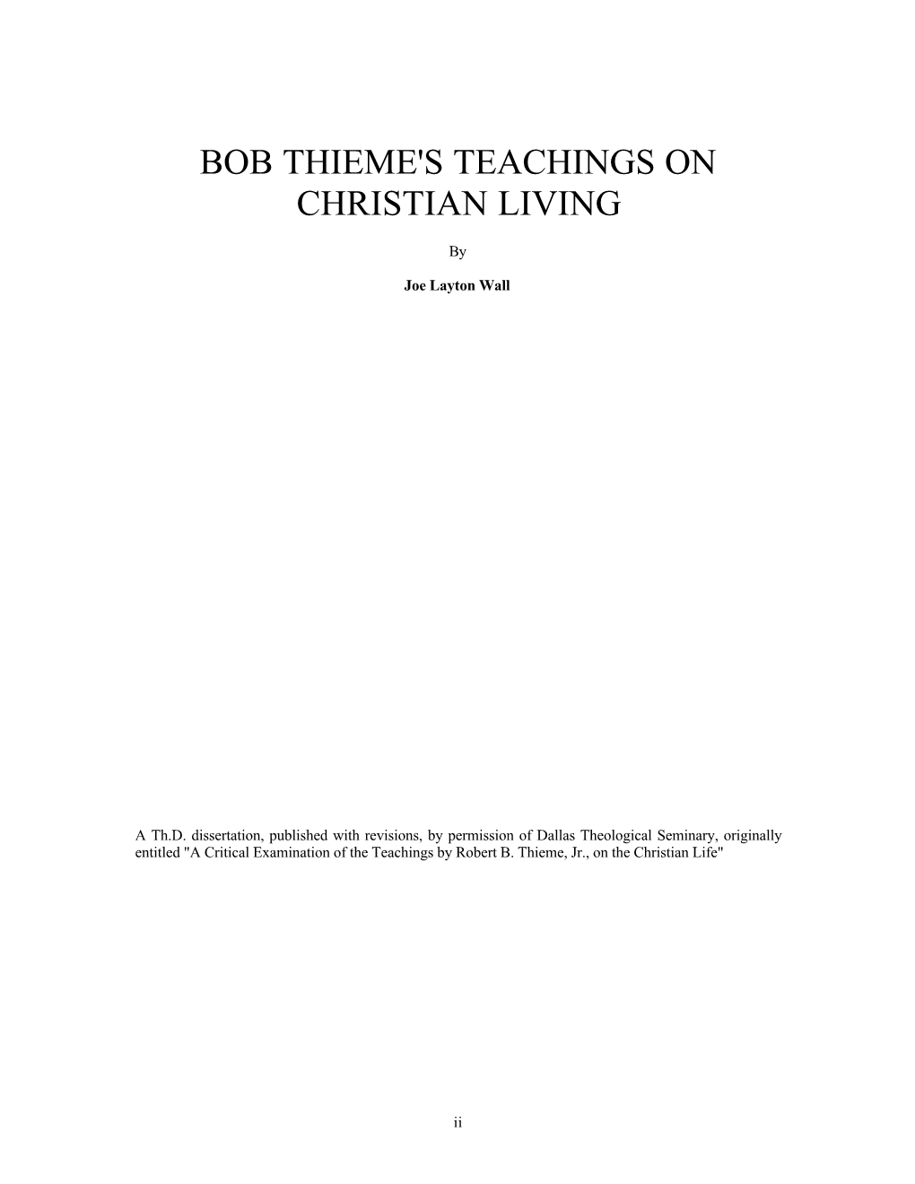 Bob Thieme's Teachings on Christian Living