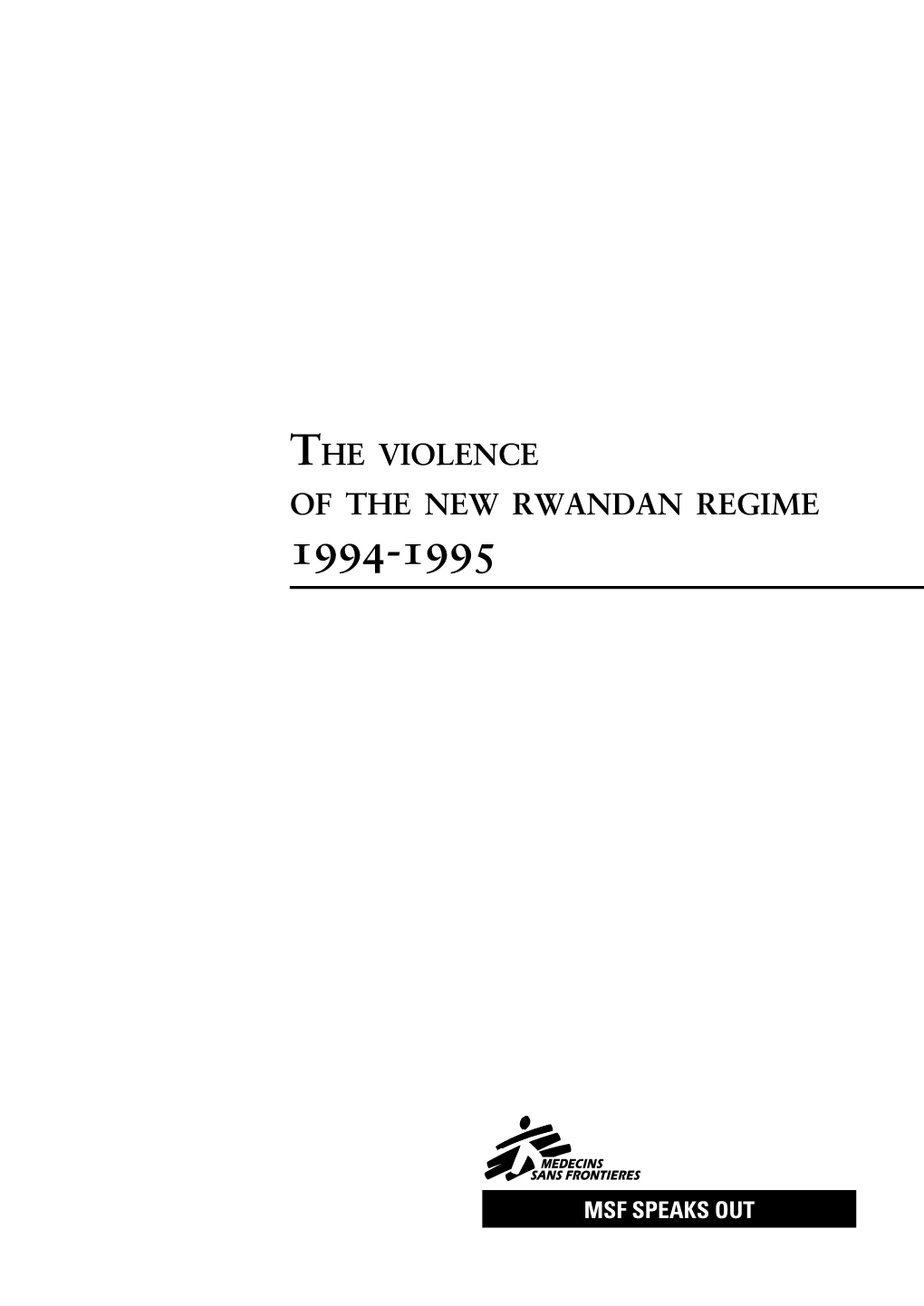 The Violence of the New Rwandan Regime 1994-1995