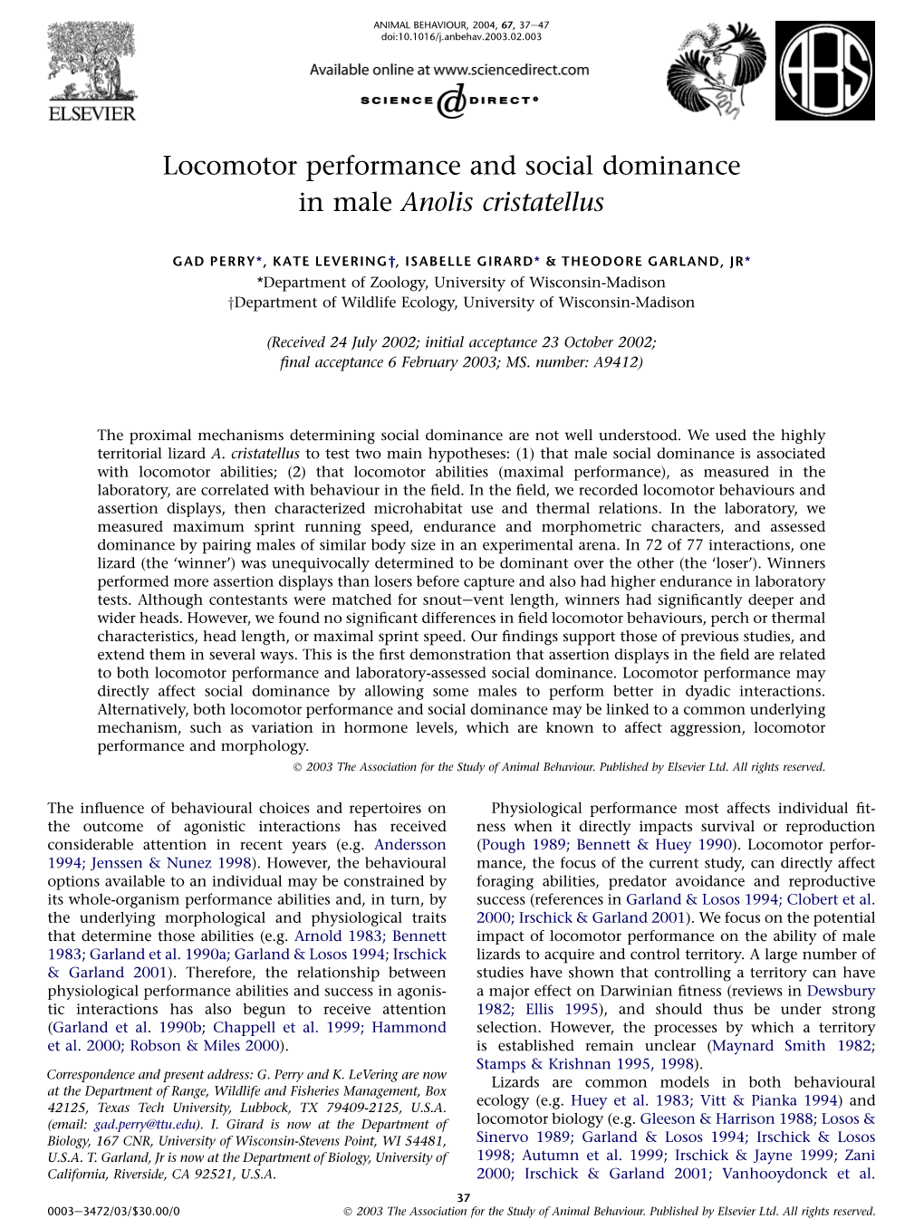 Locomotor Performance and Social Dominance in Male Anolis Cristatellus