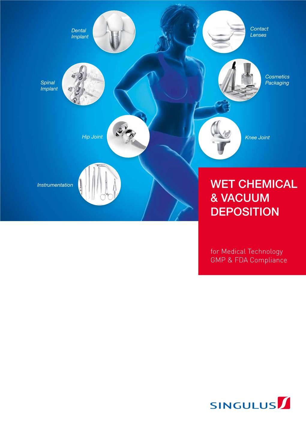 Wet Chemical & Vacuum Deposition