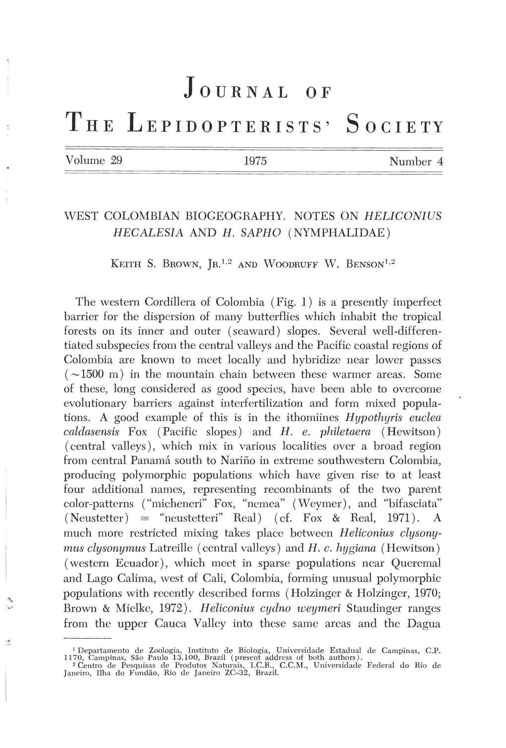 West Colombian Biogeography. Notes on Heliconius Hecalesia and H