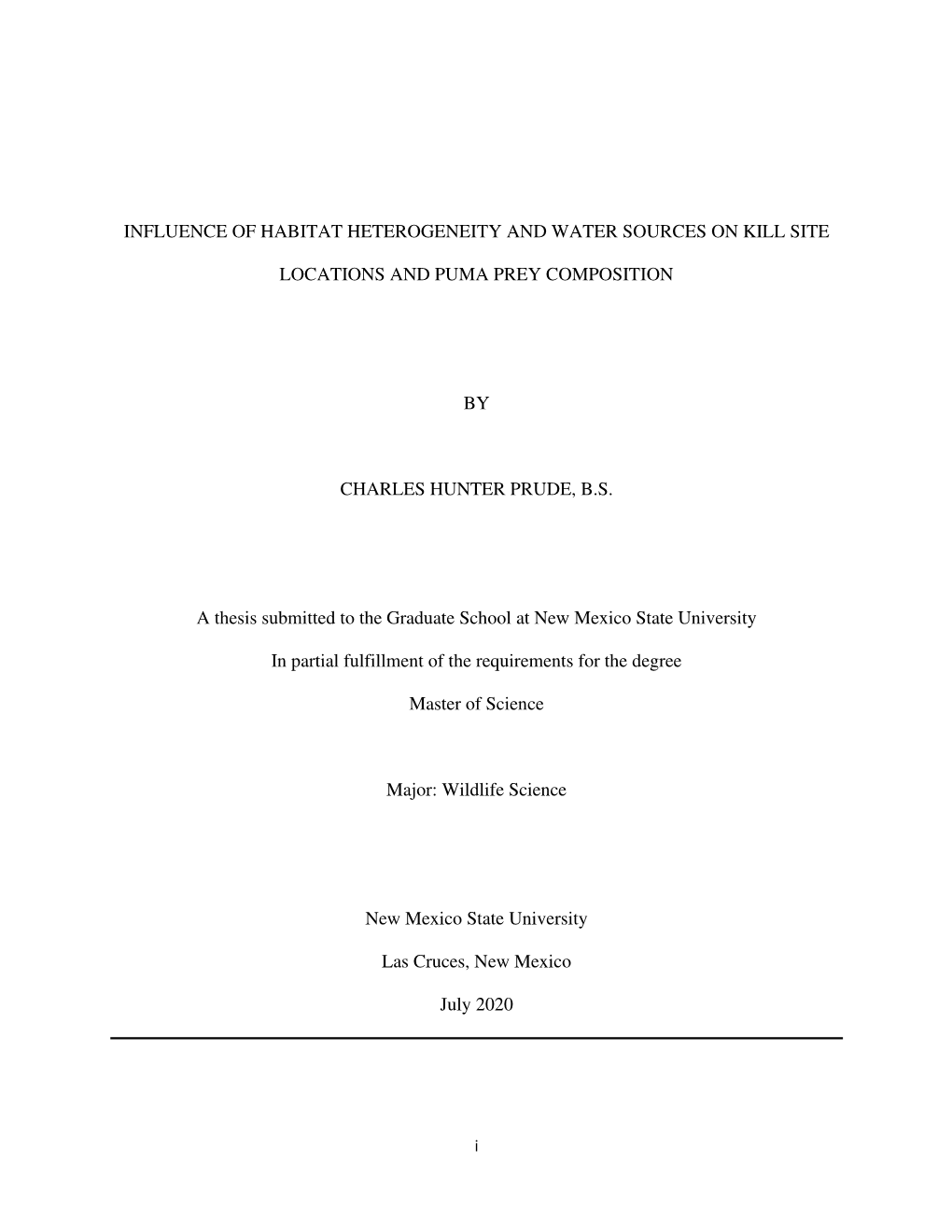 Prude, C. H. (2020).Influence of Habitat Heterogeneity and Water