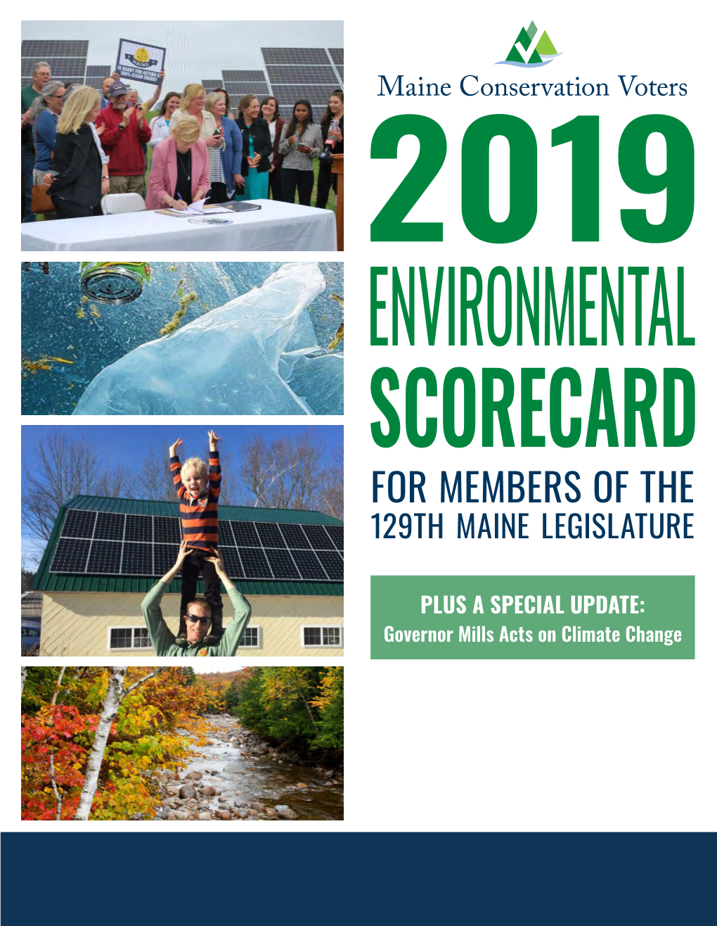 For Members of the 129Th Maine Legislature